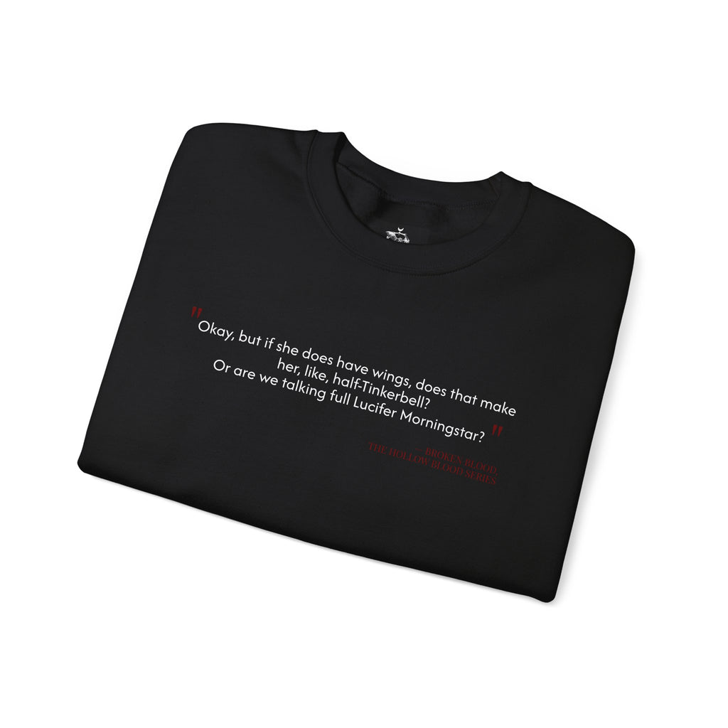 Wings Quote BB Sweatshirt