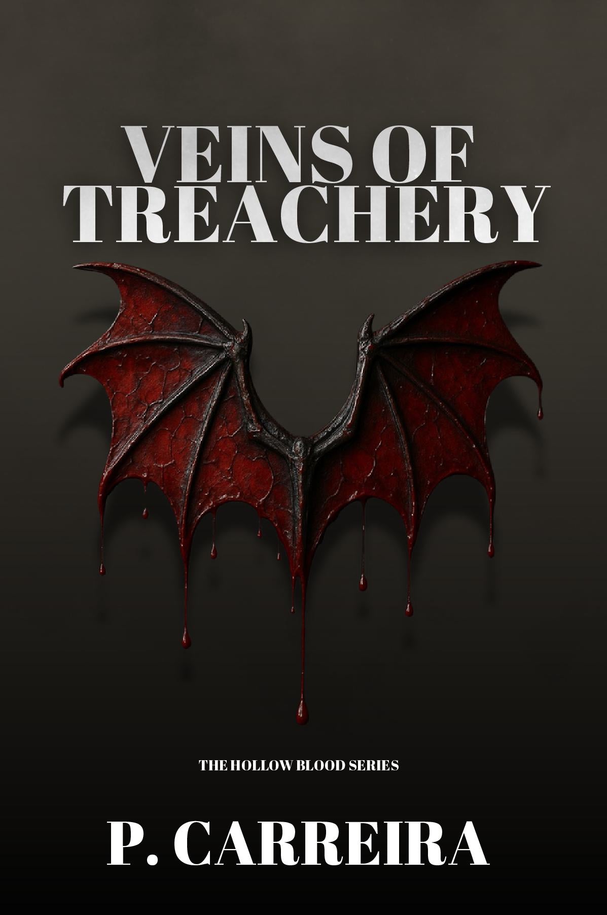 VEINS OF TREACHERY Special Edition